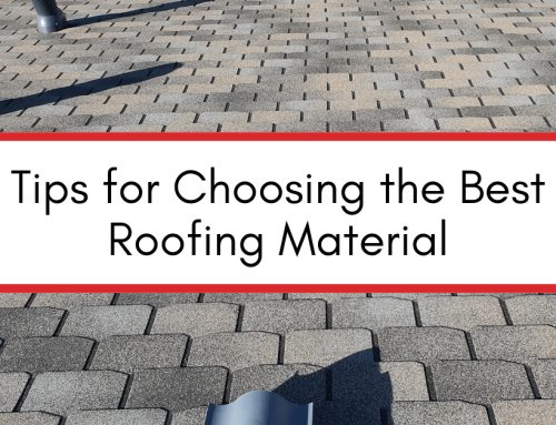 Tips to Help You Choose the Best Roofing Material