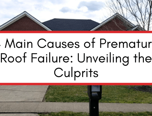 4 Main Causes of Premature Roof Failure