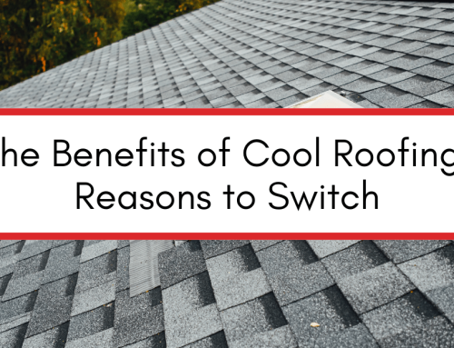 The Benefits of Cool Roofing: Reasons to Switch