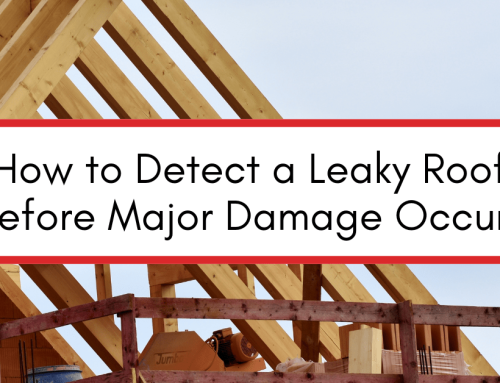 How To Detect A Leaky Roof Before Major Damage Occurs