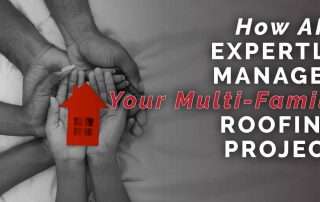 a family of hands holding a wood house cutout with the caption How AIC Expertly Manages Your Multi-Family Roofing Project