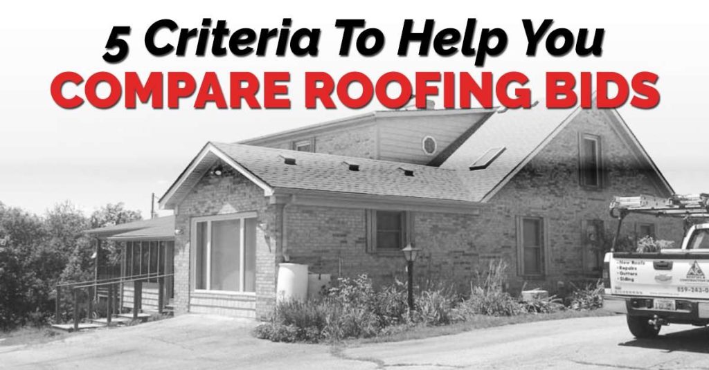 Black and white image of residential home with the quote "5 Criteria To Help You Compare Roofing Bids"