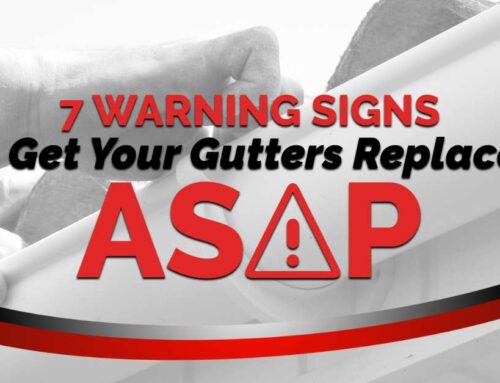 7 Warning Signs To Get Your Gutters Replaced ASAP