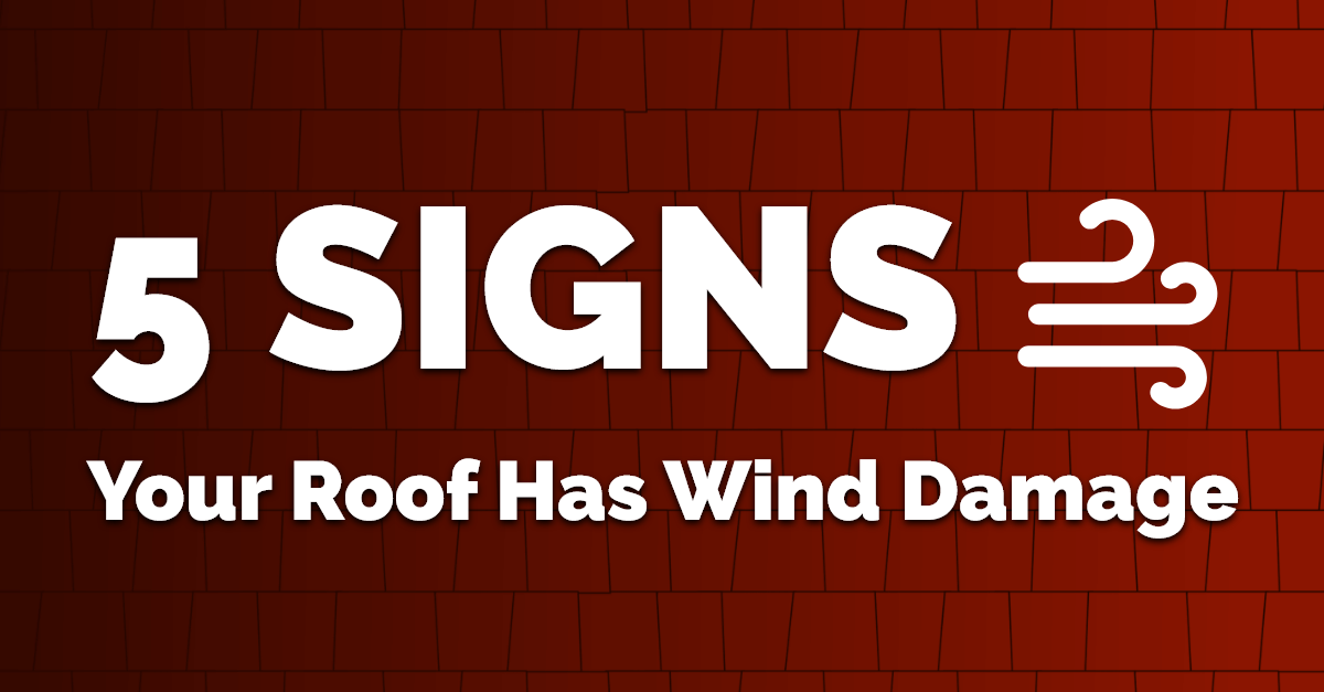 red roof background with 5 Signs Your Home Has Wind Damage text