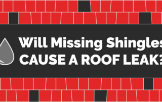 Red and black shingles image with Will Missing Shingles Cause a Roof Leak? text