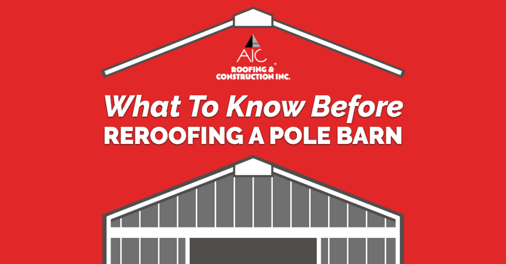 Gray pole barn on a red background with text reading "What to Know Before Reroofing a Pole Barn"
