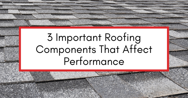 Close-up of gray asphalt shingles with overlaid text reading "3 Important Roofing Components That Affect Performance."