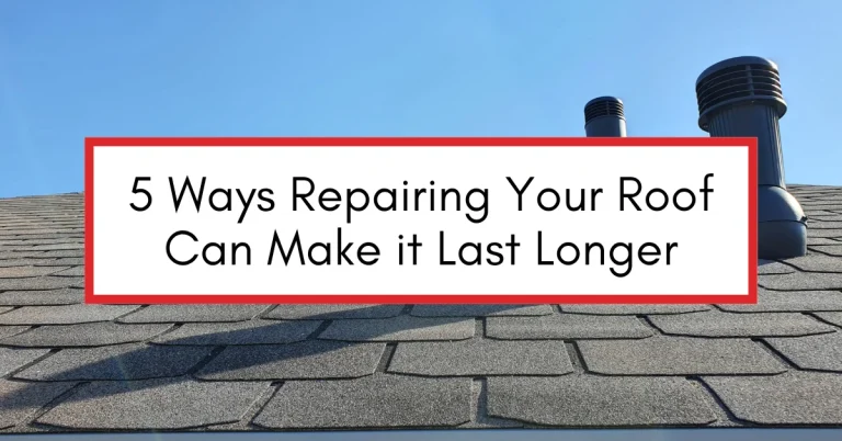 Close-up view of an asphalt shingle roof under a clear blue sky, with rooftop vents and the text "5 Ways Repairing Your Roof Can Make it Last Longer"